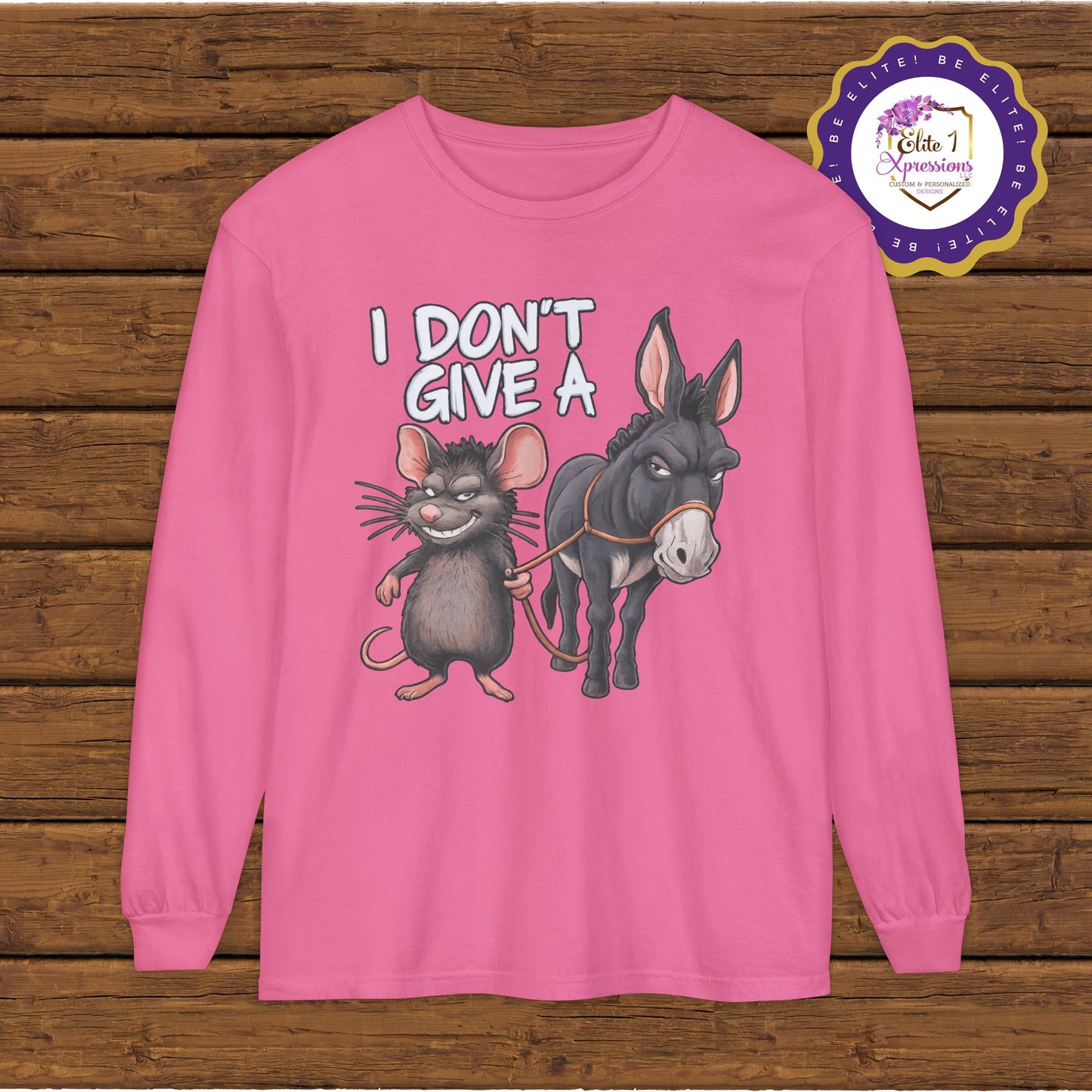 I Don't Give a Rat's A** Unisex Long Sleeve T-Shirt