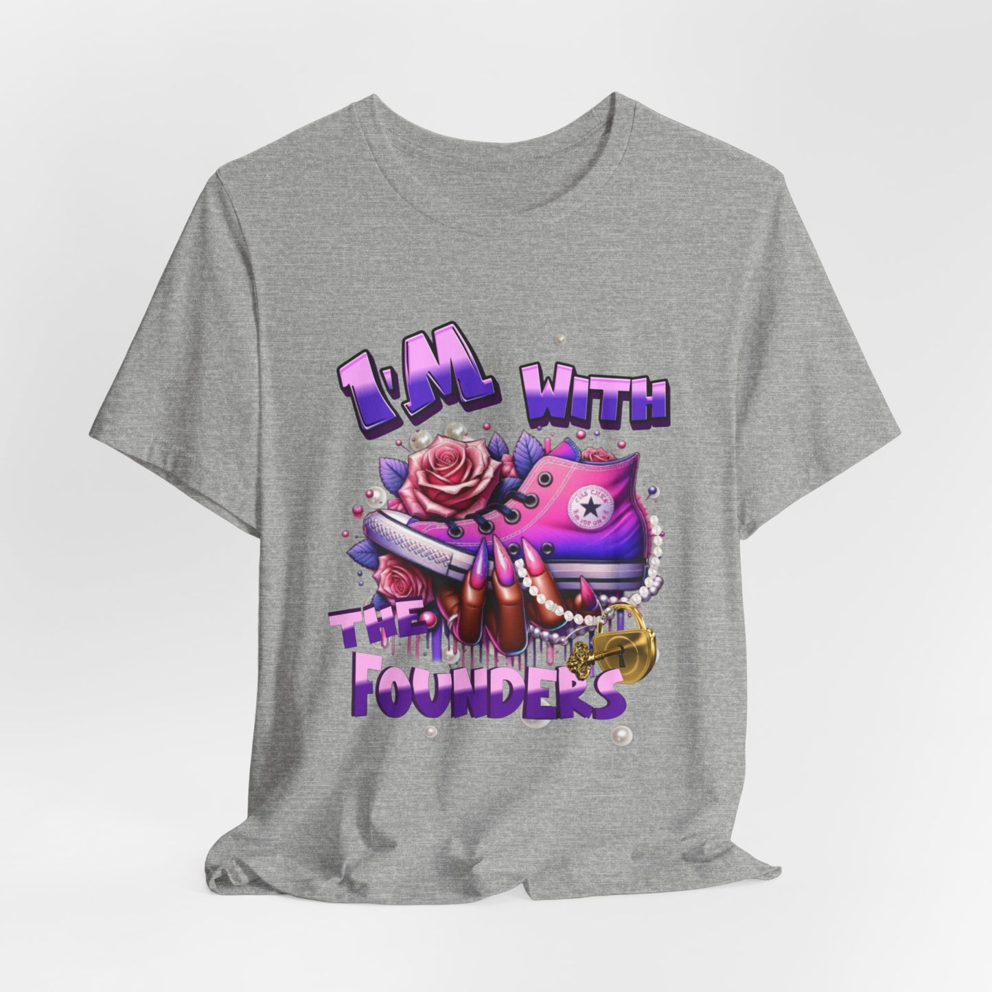 I'm with the Founder's ~ Unisex Jersey Short Sleeve Tee