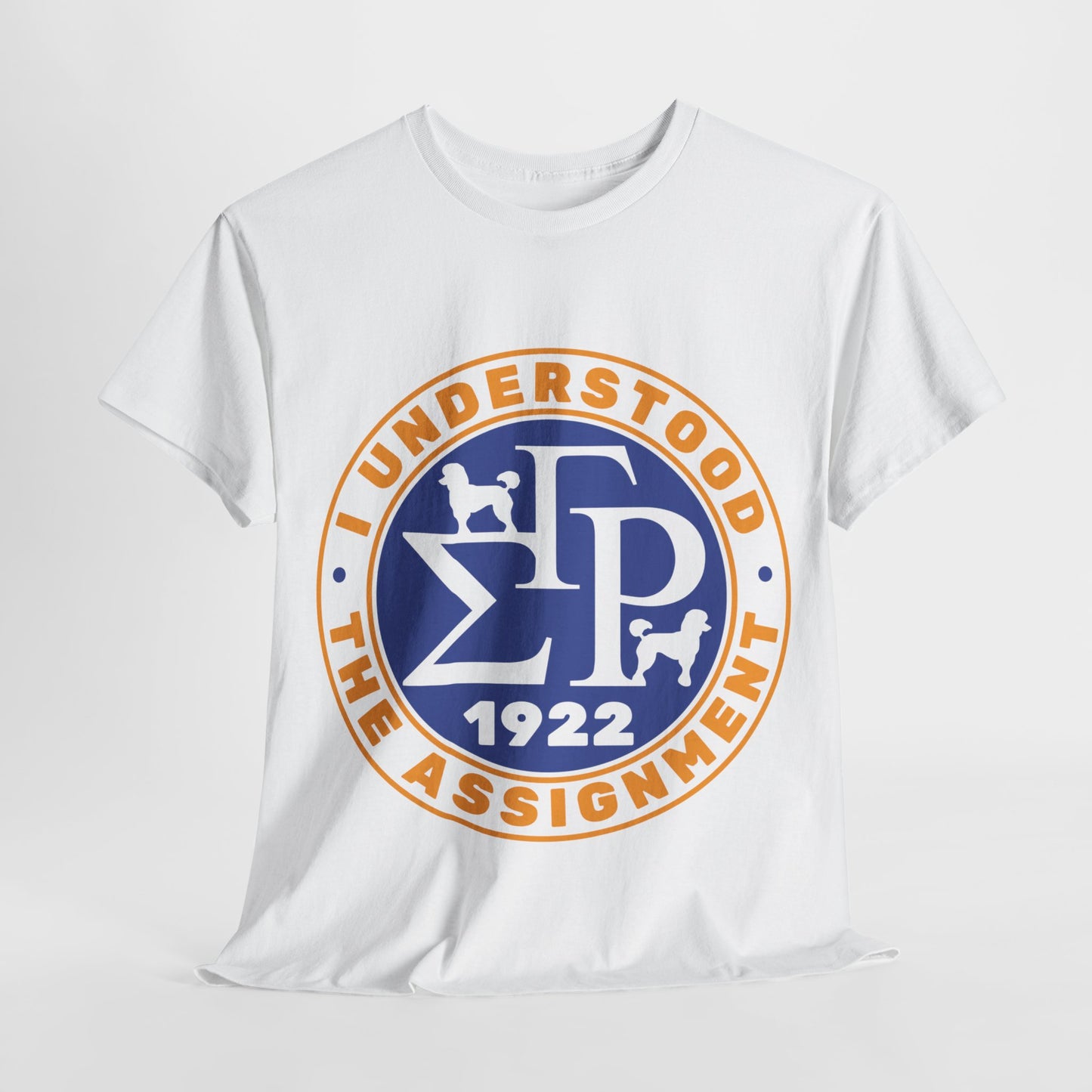 SGRHO "I Understood the Assignment" T-Shirt
