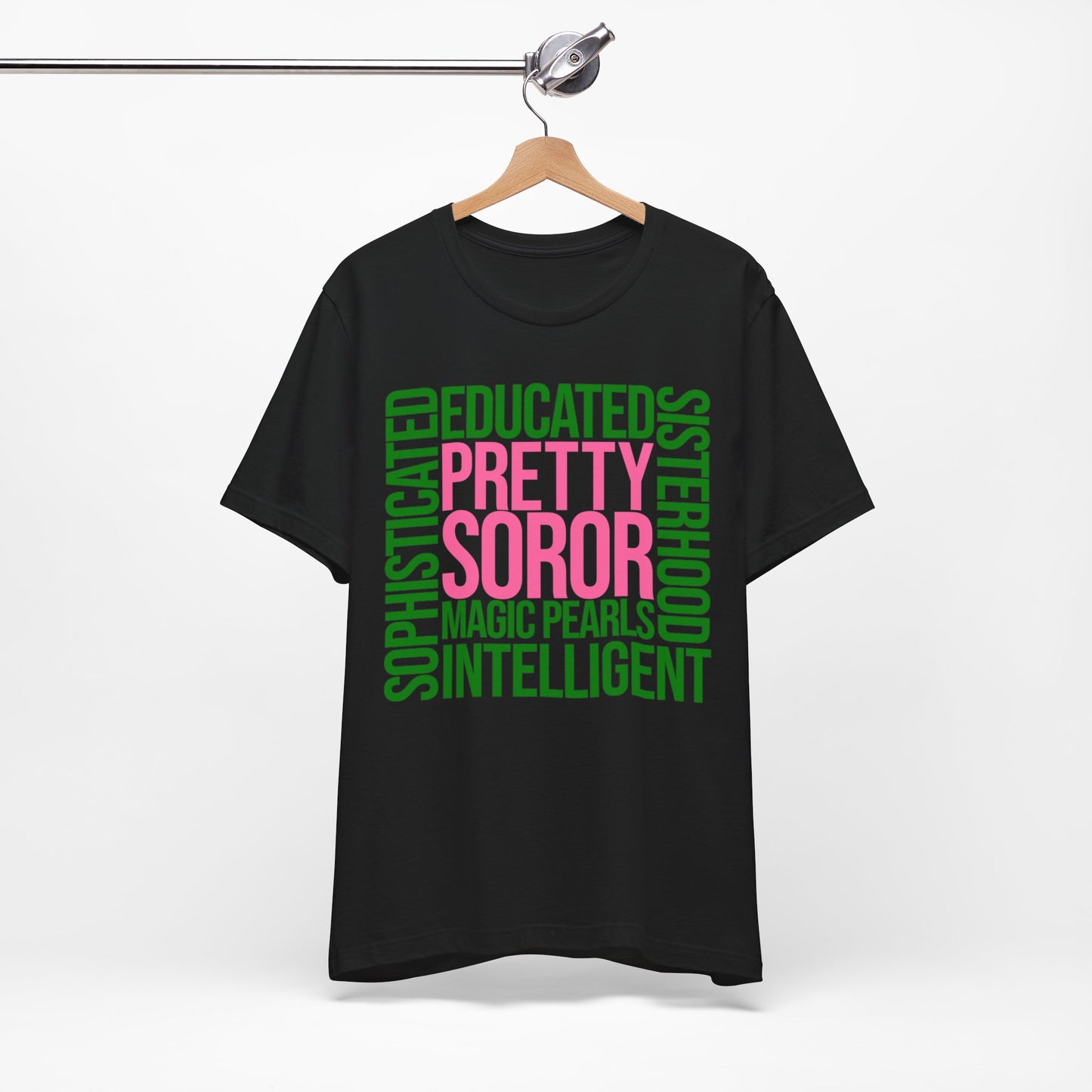 Pretty Soror (Pink n Green) ~ Unisex Jersey Short Sleeve Tee