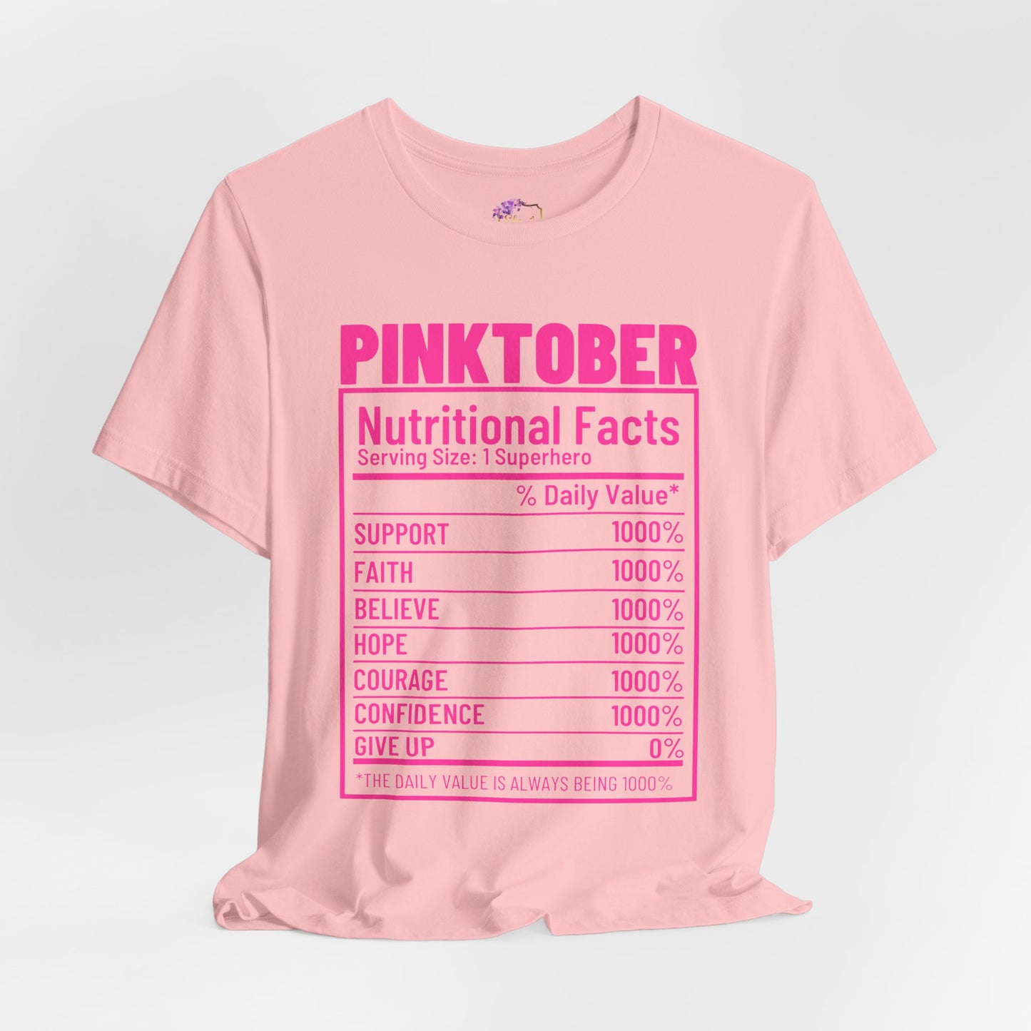 Pinktober Nutritional Facts Shirt  Pink T-Shirt