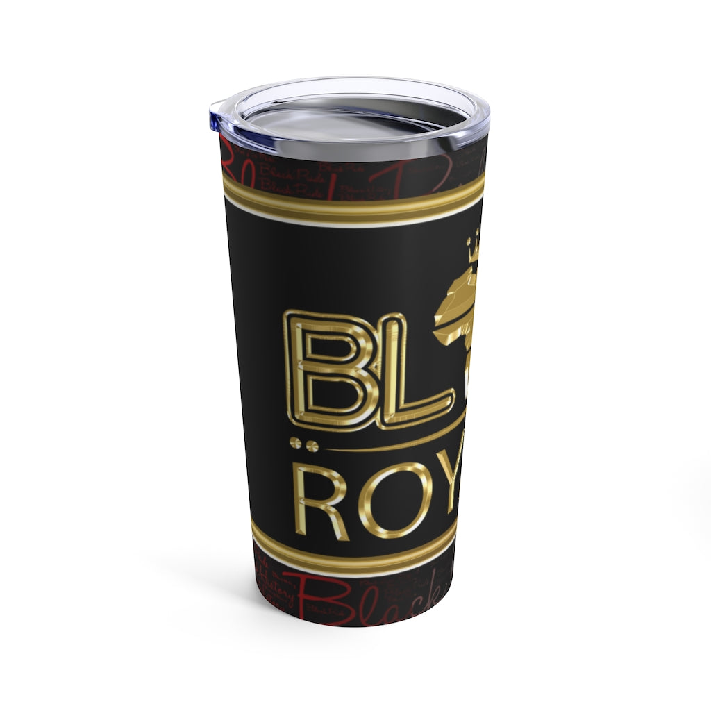 Black Royalty (Black) Tumbler 20oz