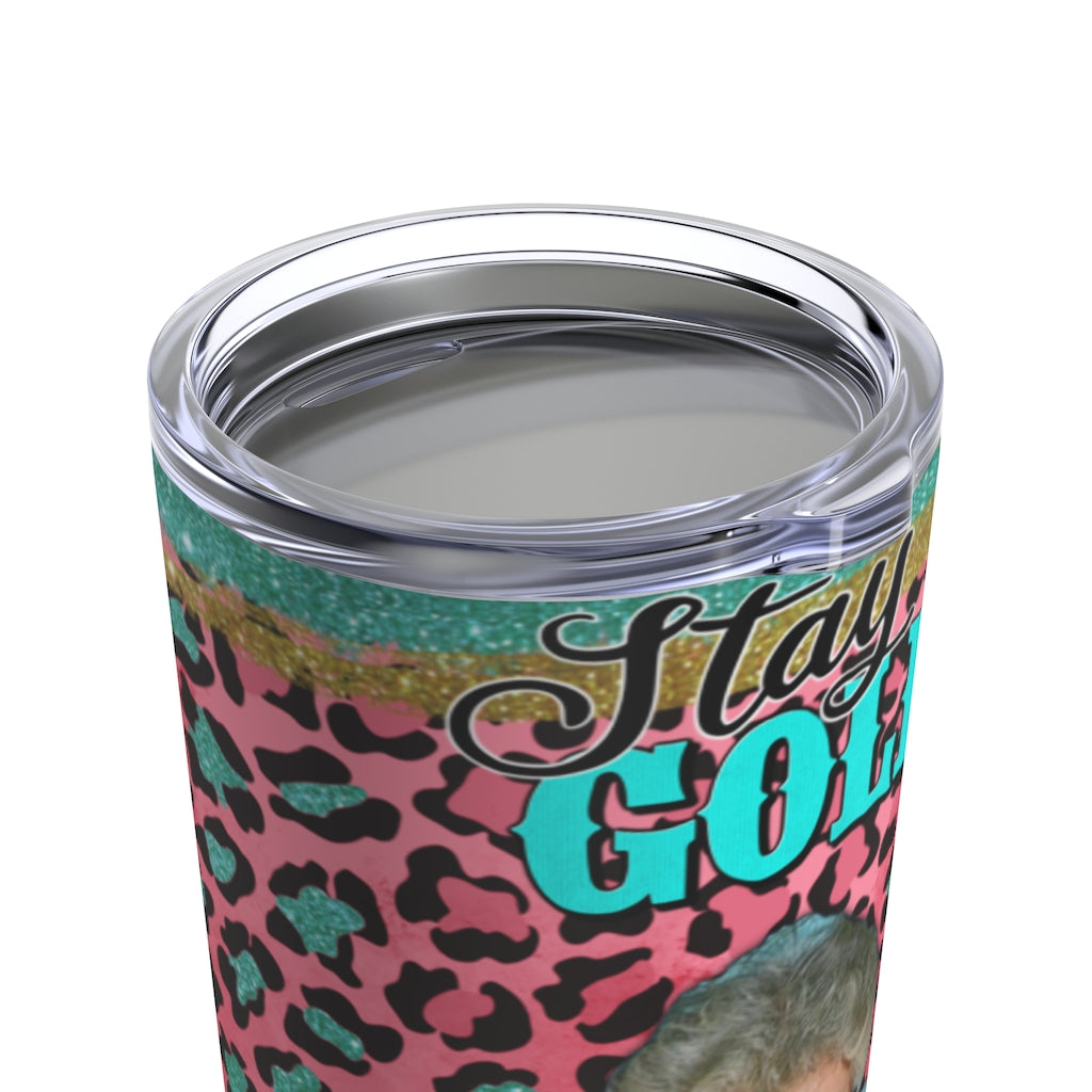 Golden Girls Tumbler 20oz
