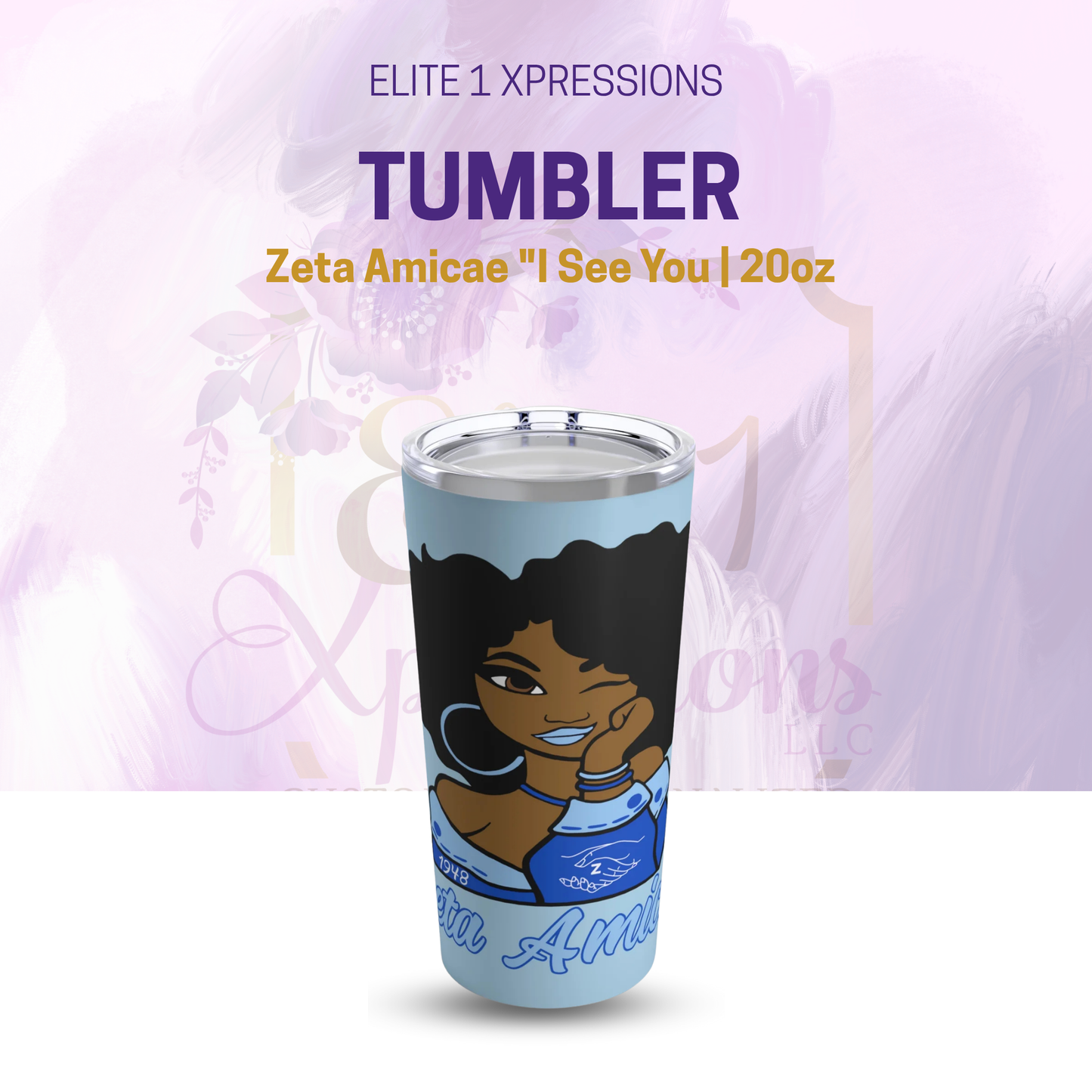 Tumbler ~ Zeta Amicae "I See You" 20oz