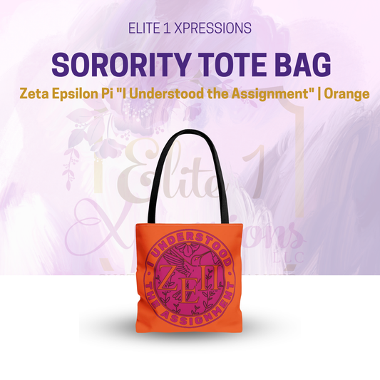 Zeta Epsilon Pi "I Understood the Assignment" Tote Bag