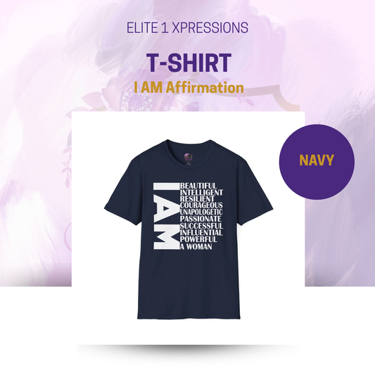 I AM Affirmation T-Shirt