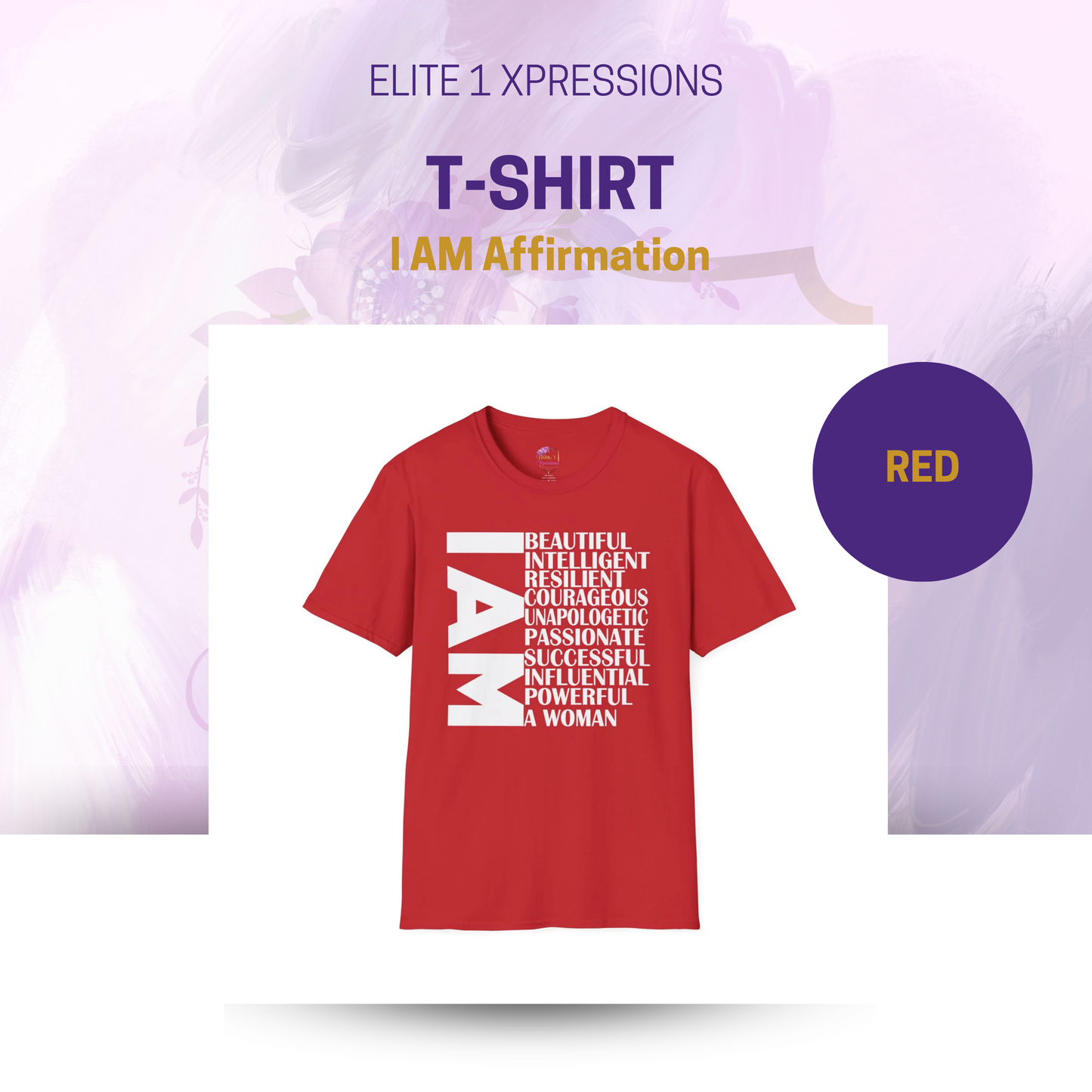 I AM Affirmation T-Shirt