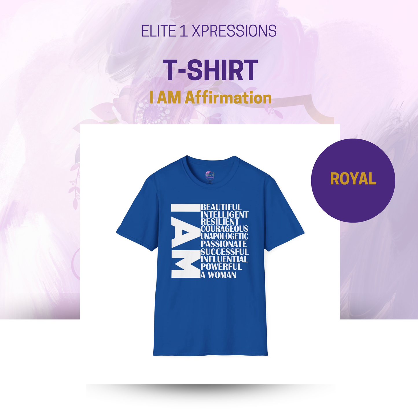 I AM Affirmation T-Shirt