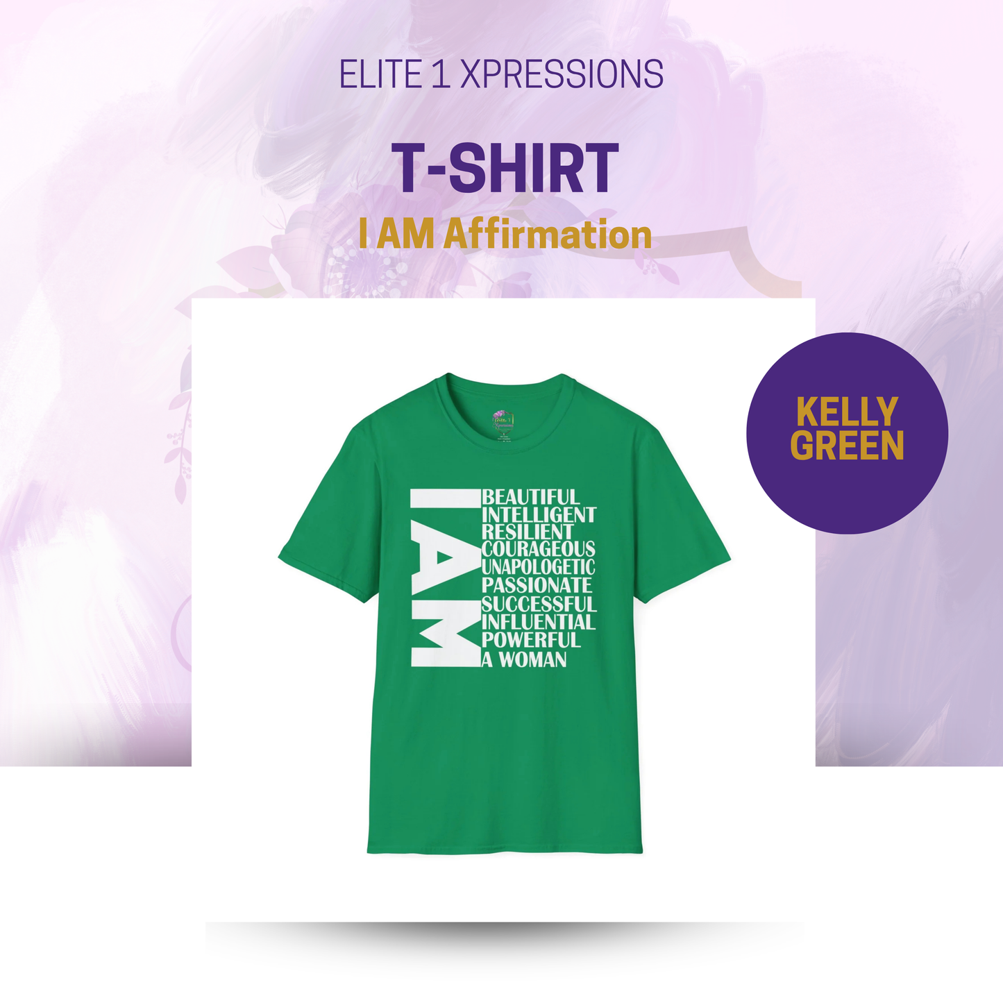 I AM Affirmation T-Shirt