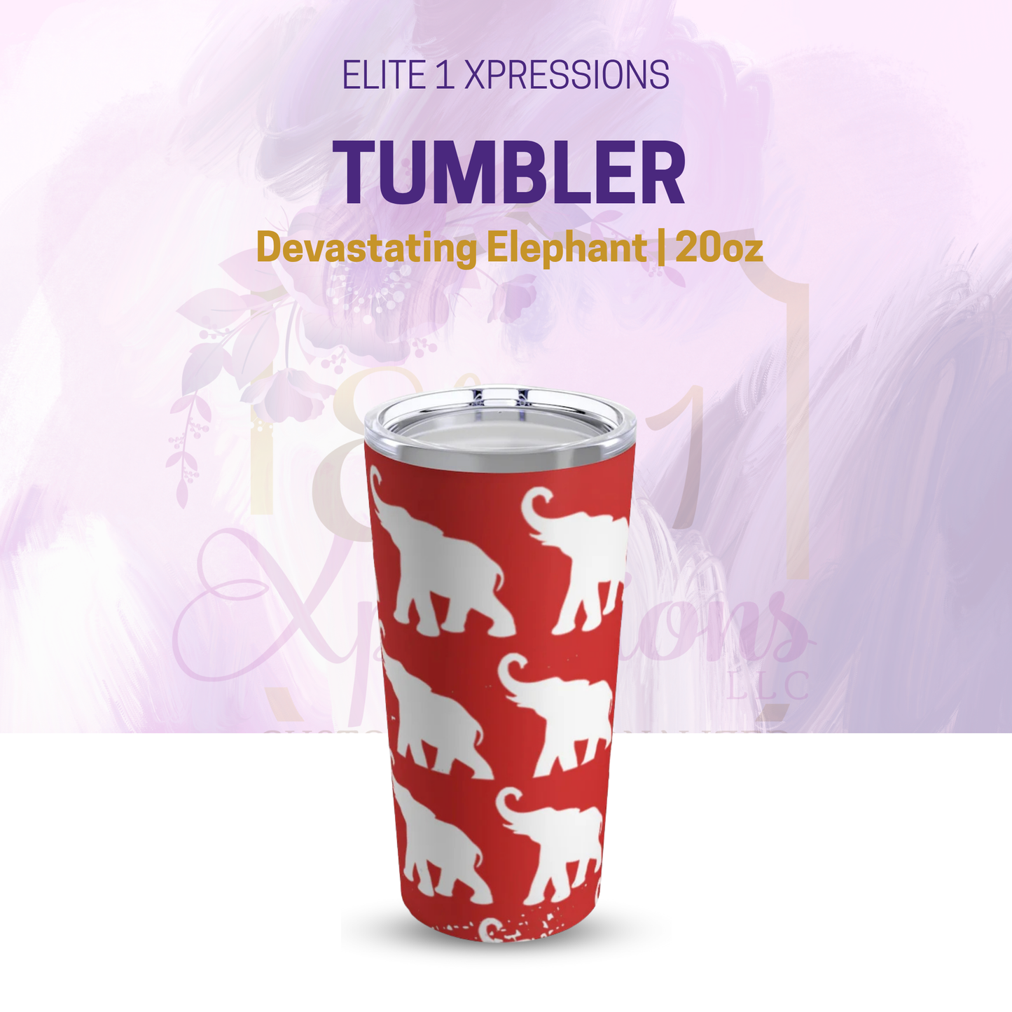 Devastating Elephant Tumbler 20oz