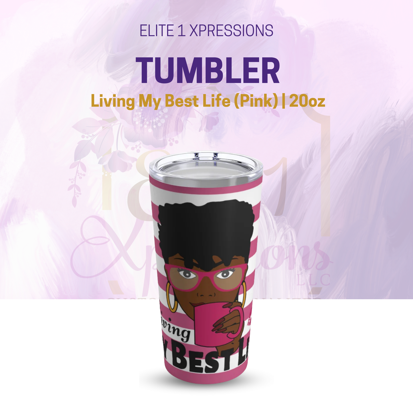 Living My Best Life (Pink)