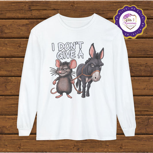 I Don't Give a Rat's A** Unisex Long Sleeve T-Shirt