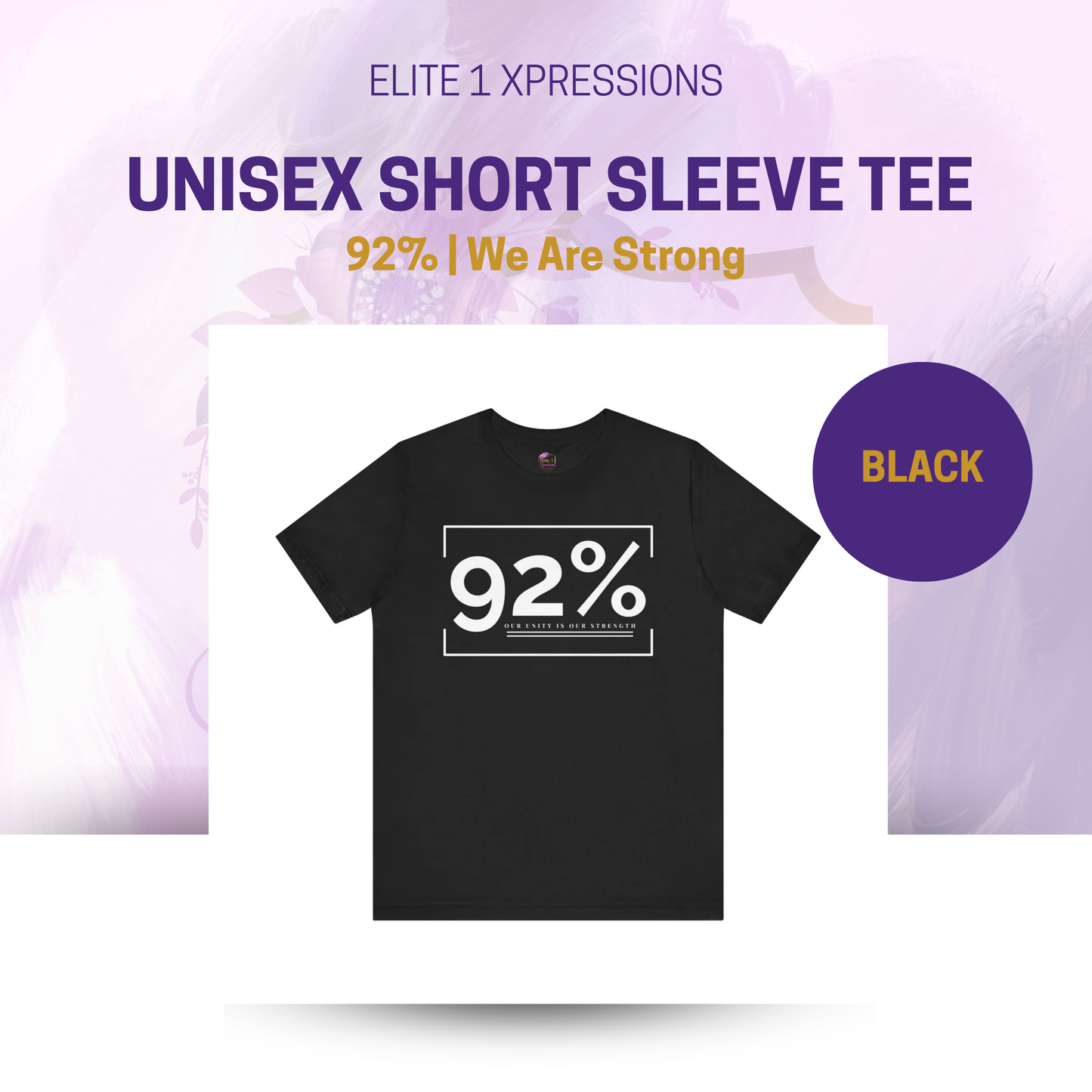 92% ~ We Are Strong ~ Unisex Short Sleeve Tee