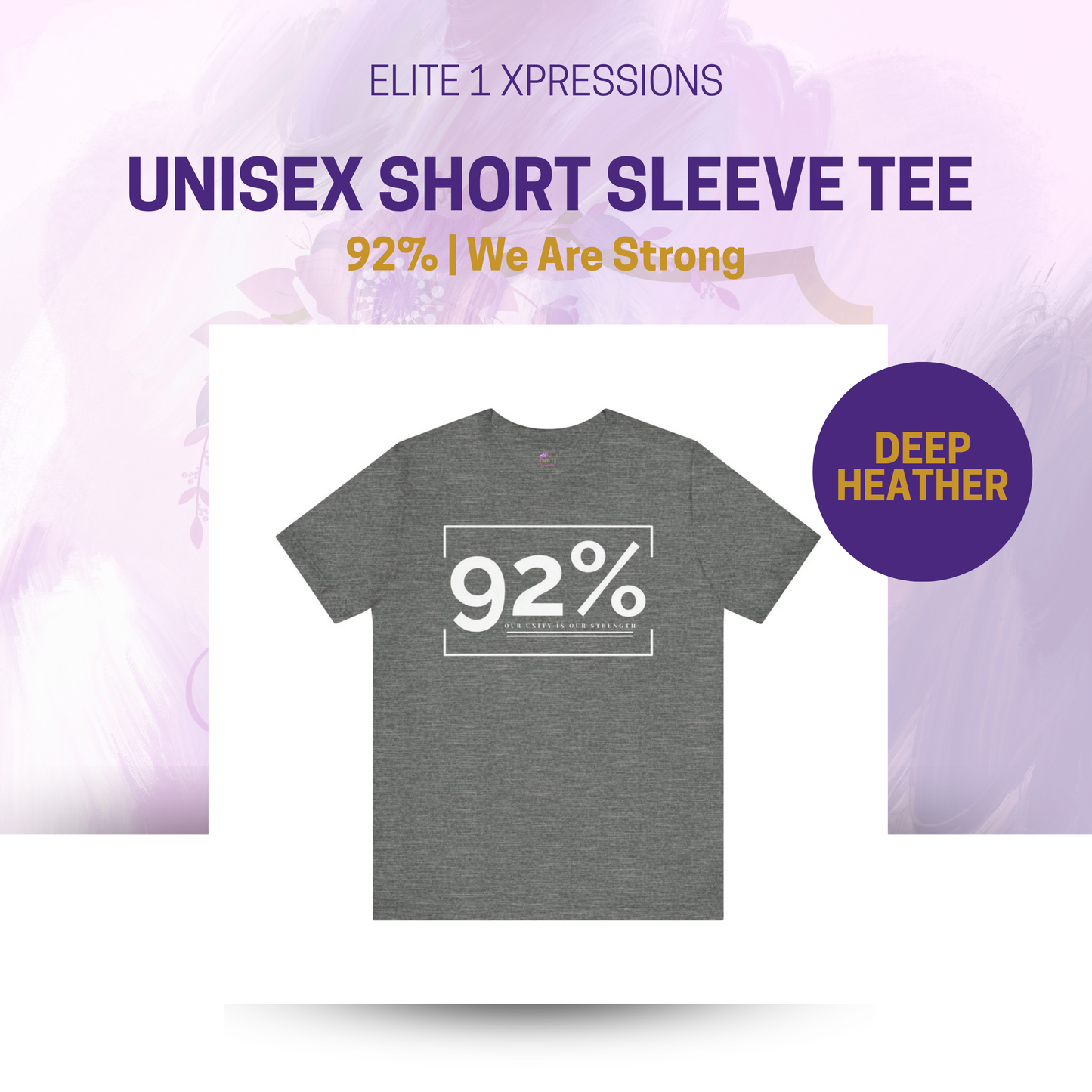 92% ~ We Are Strong ~ Unisex Short Sleeve Tee