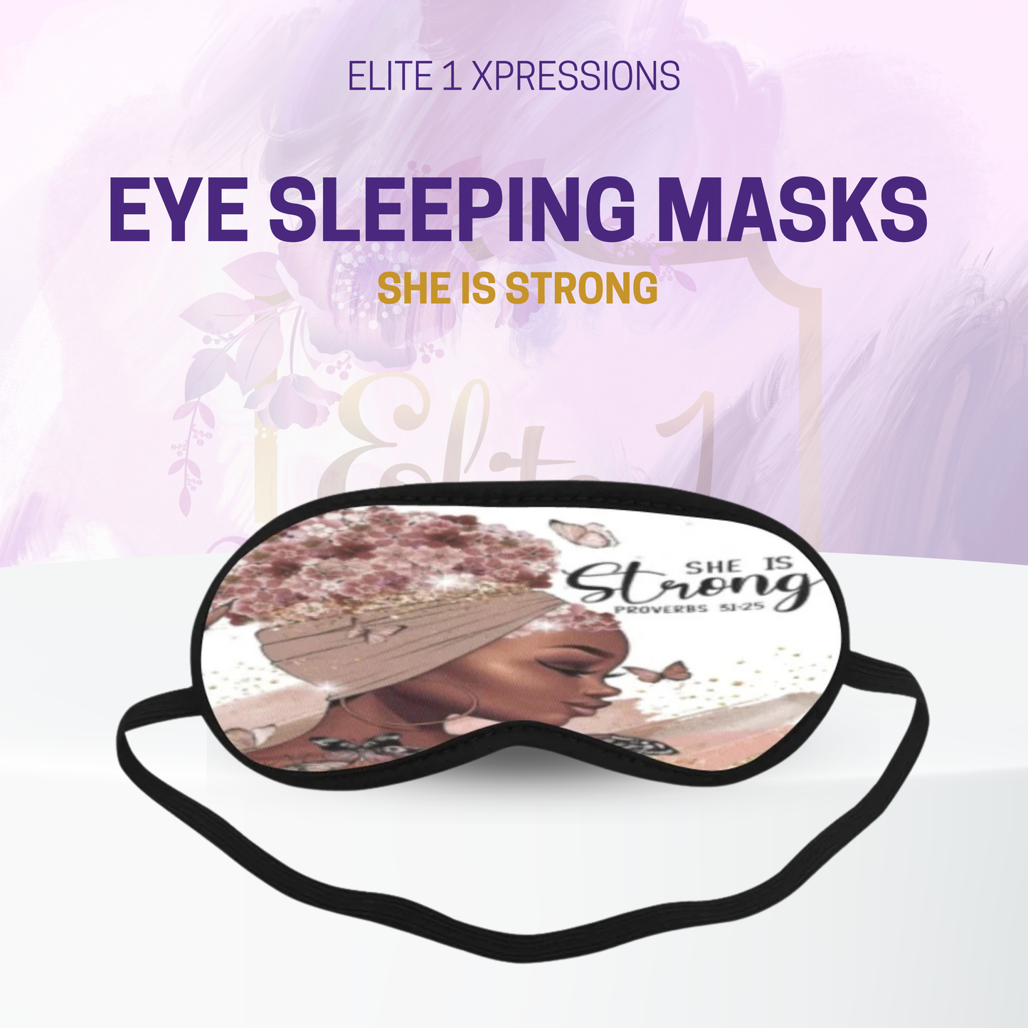 She is Strong Sleeping Mask