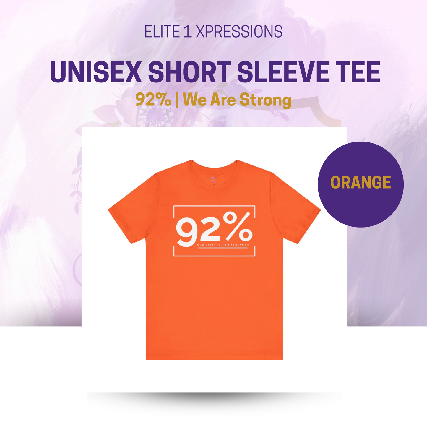 92% ~ We Are Strong ~ Unisex Short Sleeve Tee