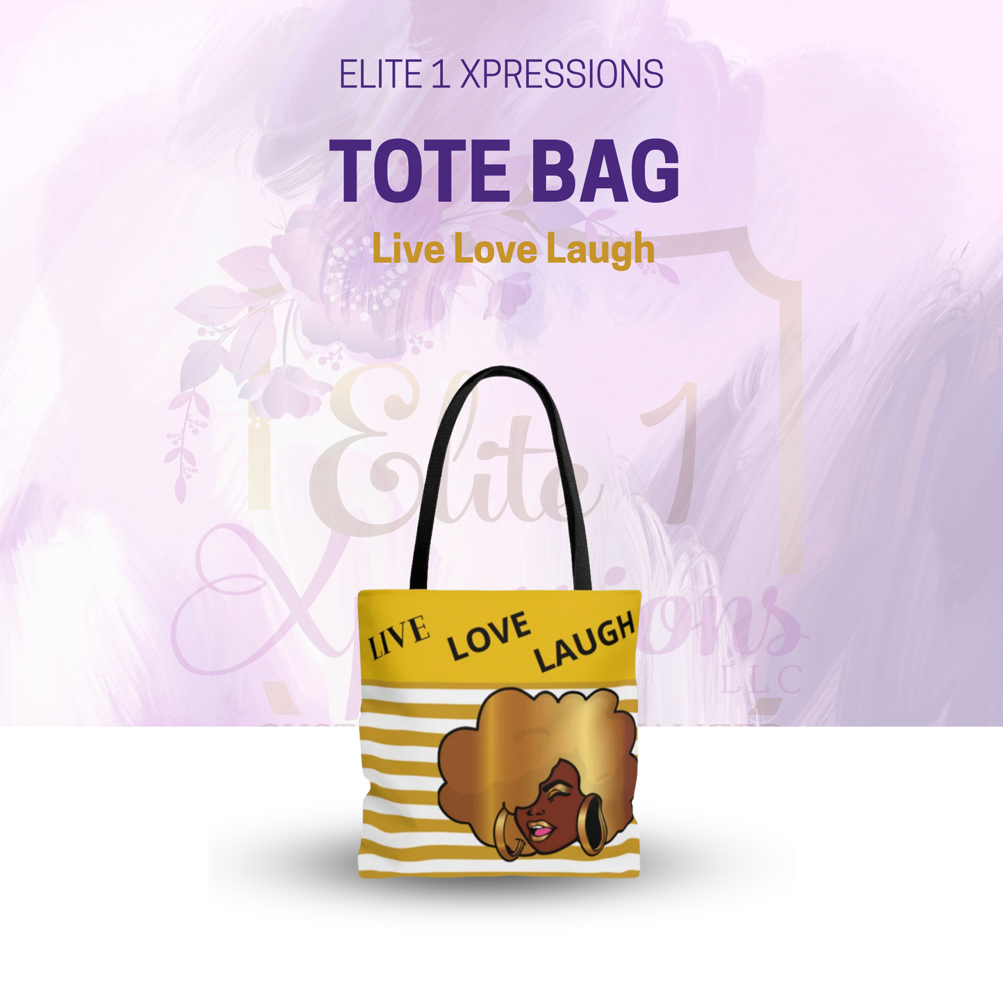 Live Love Laugh Tote Bag