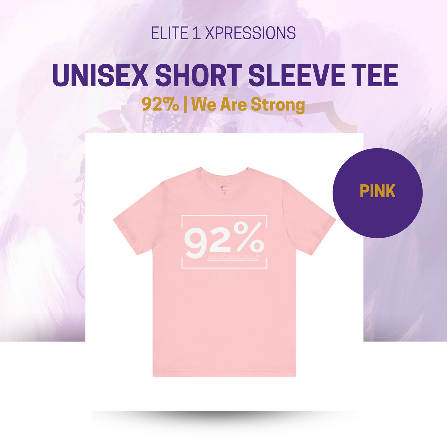 92% ~ We Are Strong ~ Unisex Short Sleeve Tee