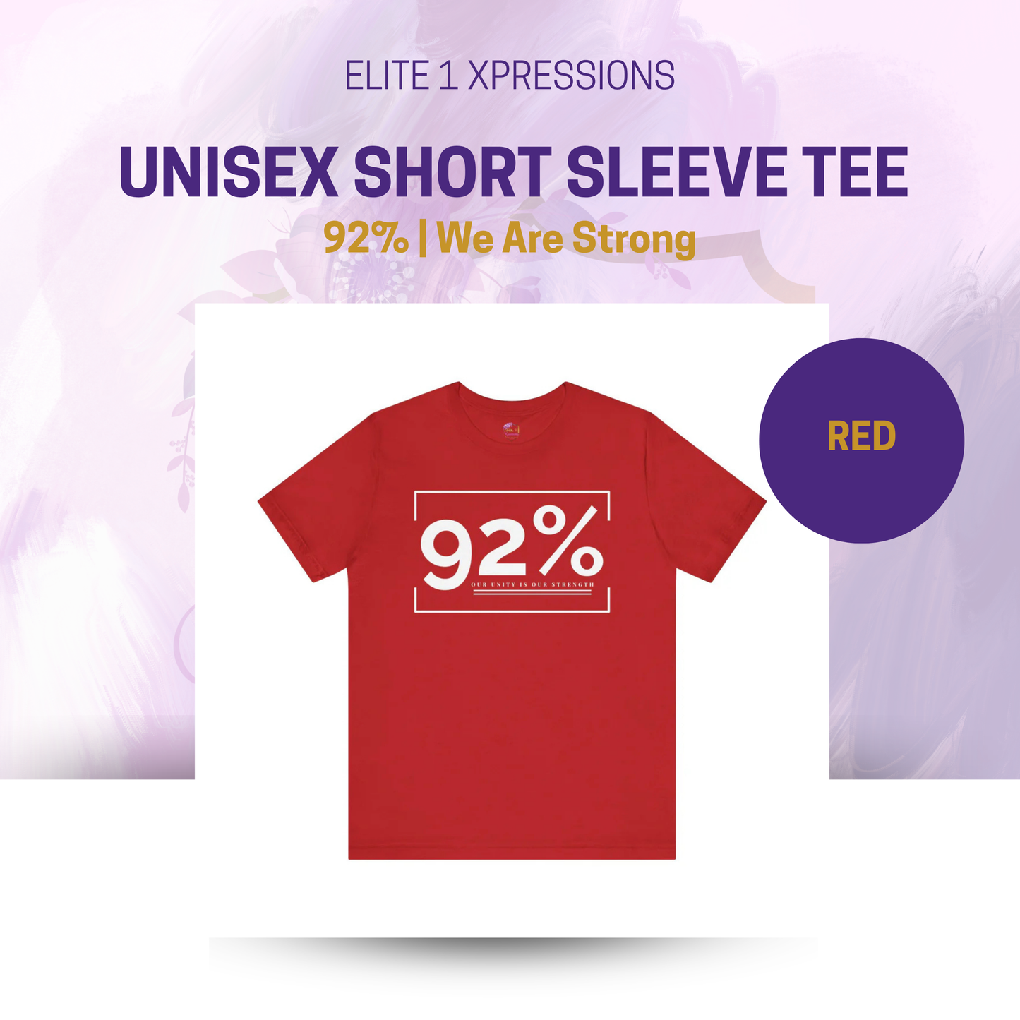 92% ~ We Are Strong ~ Unisex Short Sleeve Tee