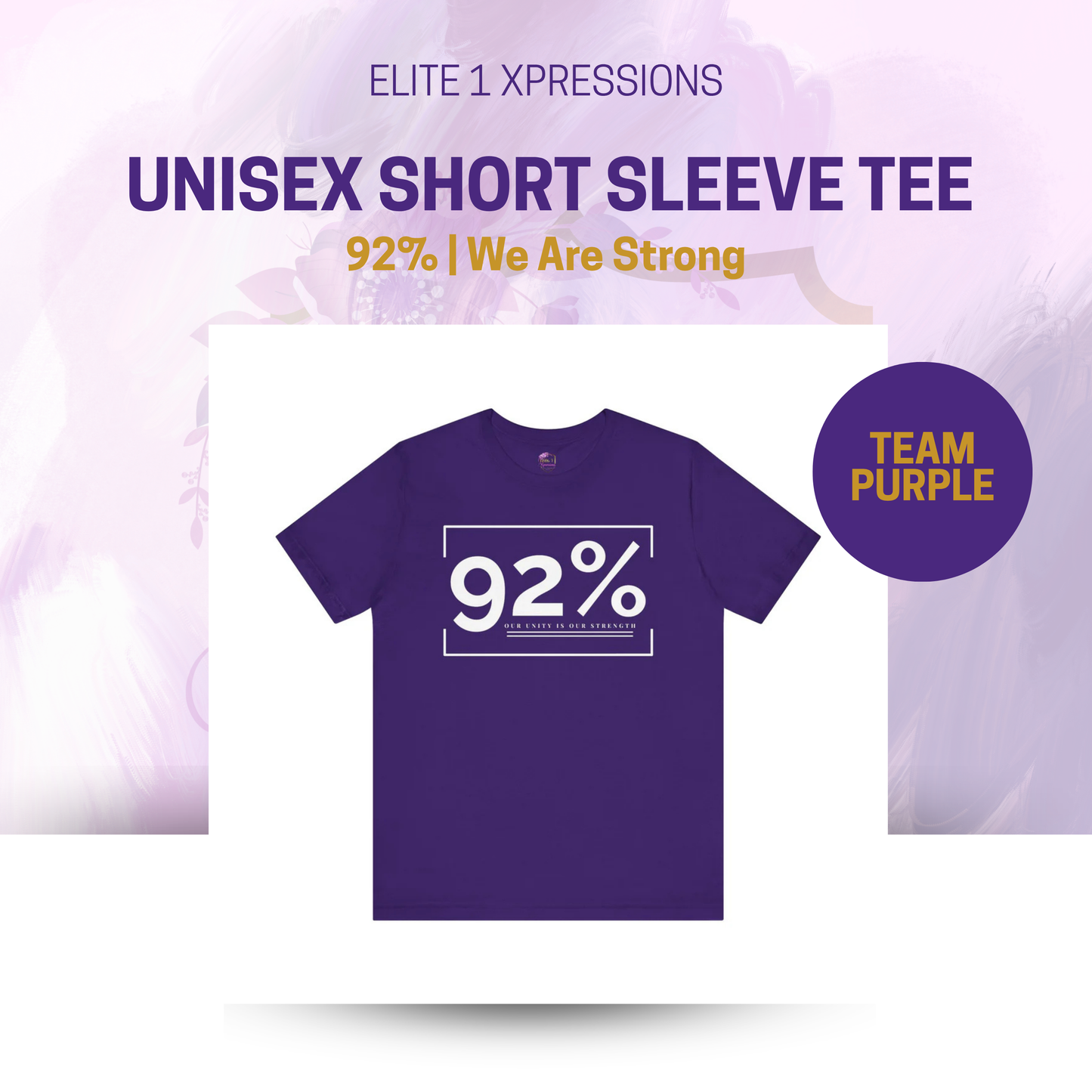 92% ~ We Are Strong ~ Unisex Short Sleeve Tee