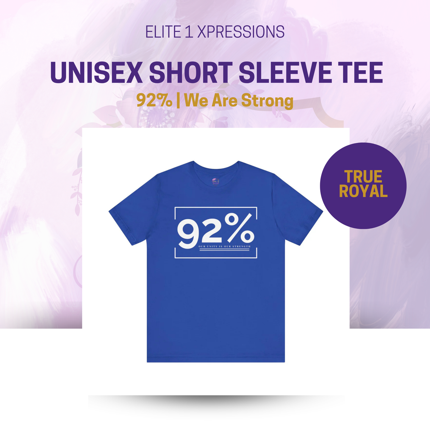 92% ~ We Are Strong ~ Unisex Short Sleeve Tee