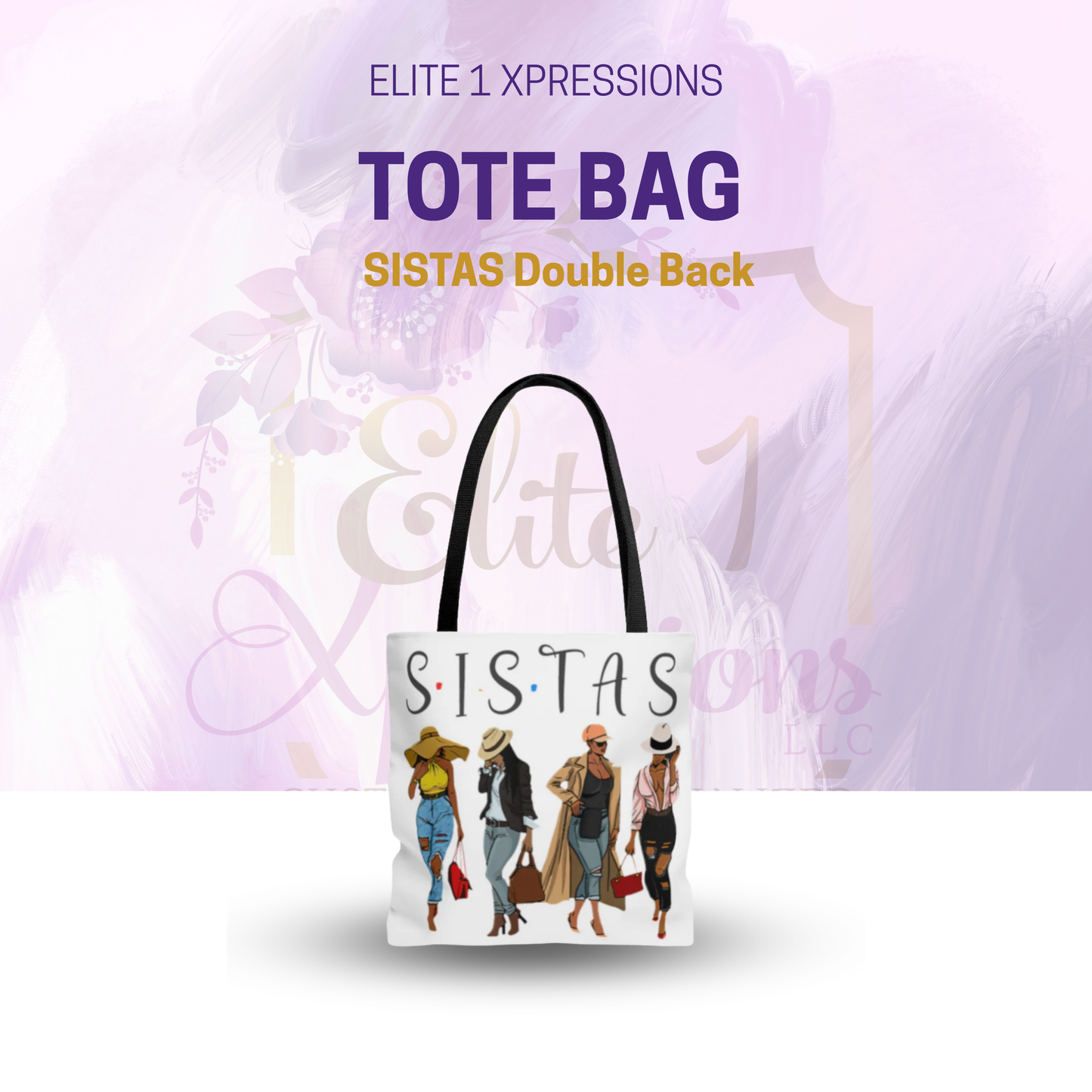 SISTAS Tote Bag - Double Back