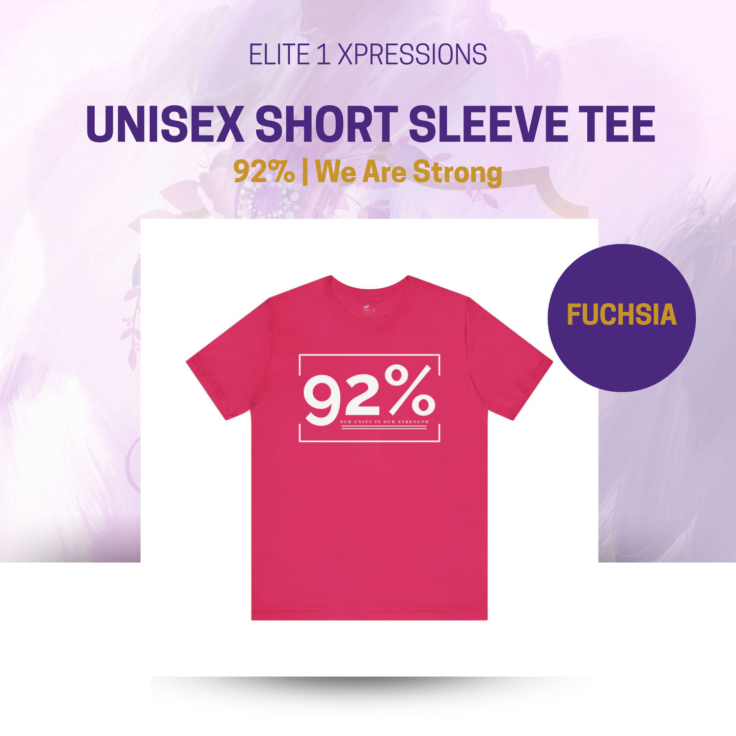 92% ~ We Are Strong ~ Unisex Short Sleeve Tee