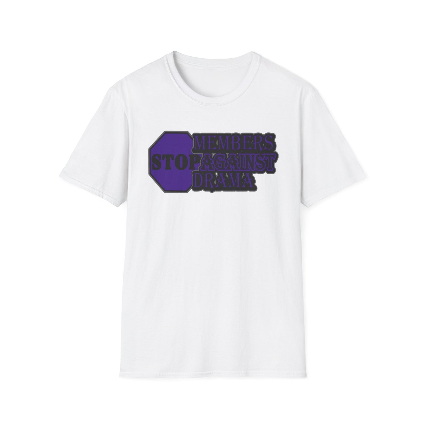 M.A.D. Members Against Drama Unisex Softstyle T-Shirt