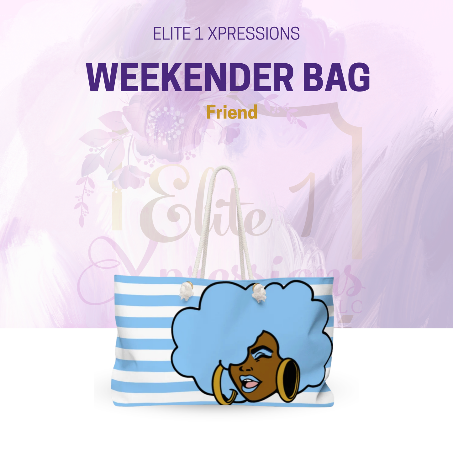 Friend  Weekender Bag