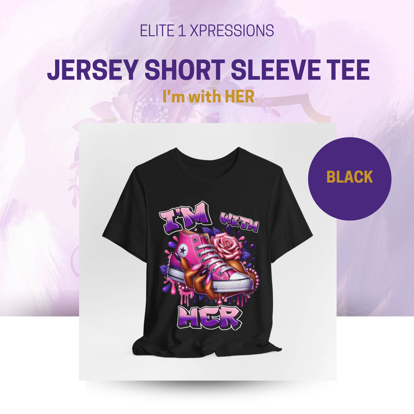 I'm with HER (Pink & Purple) ~ Unisex Jersey Short Sleeve Tee