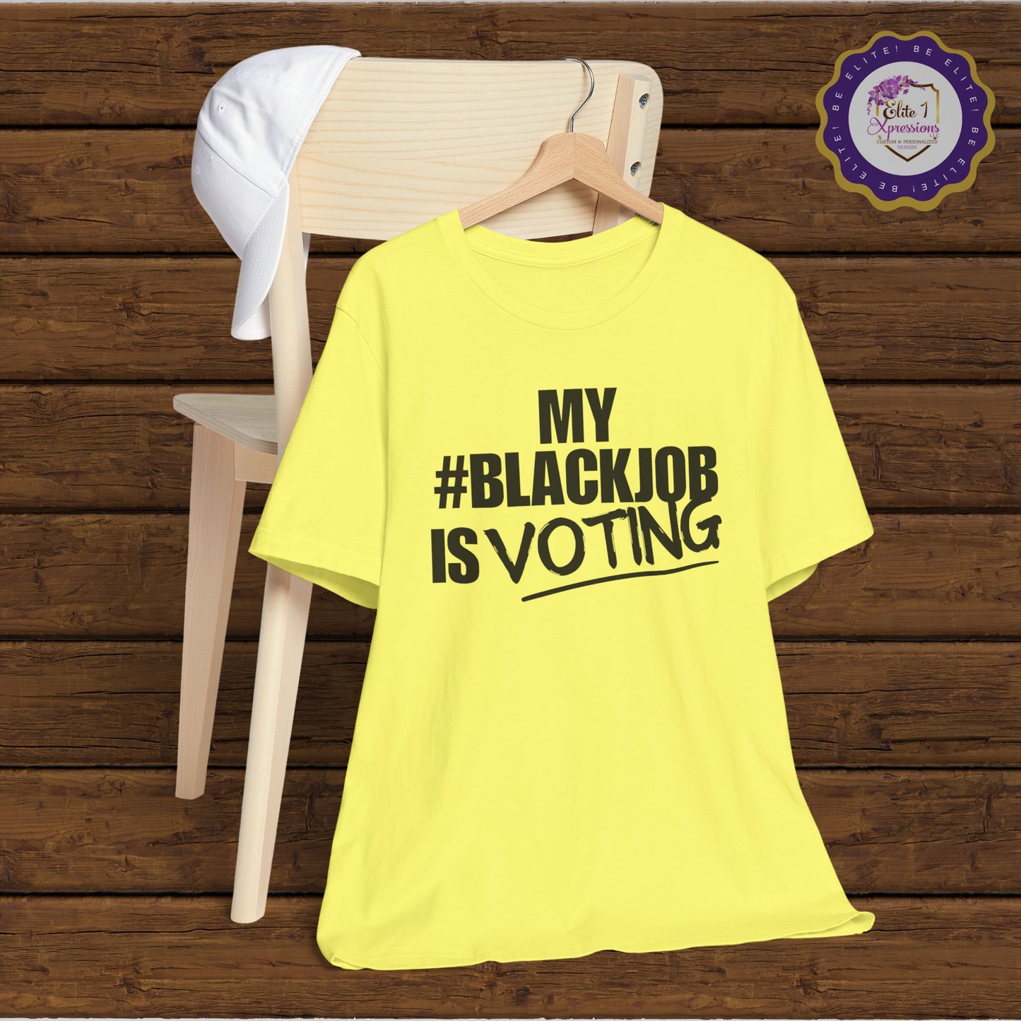 My Black Job is Voting (Black Letters) ~ Unisex Jersey Short Sleeve Tee