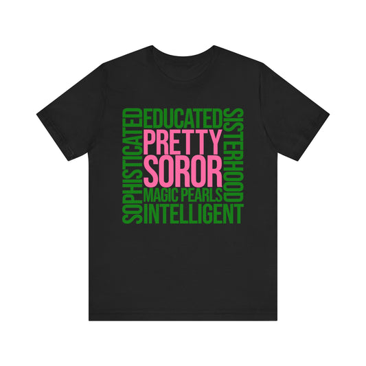 Pretty Soror (Pink n Green) ~ Unisex Jersey Short Sleeve Tee
