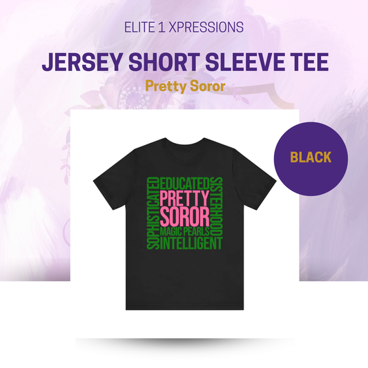 Pretty Soror (Pink n Green) ~ Unisex Jersey Short Sleeve Tee