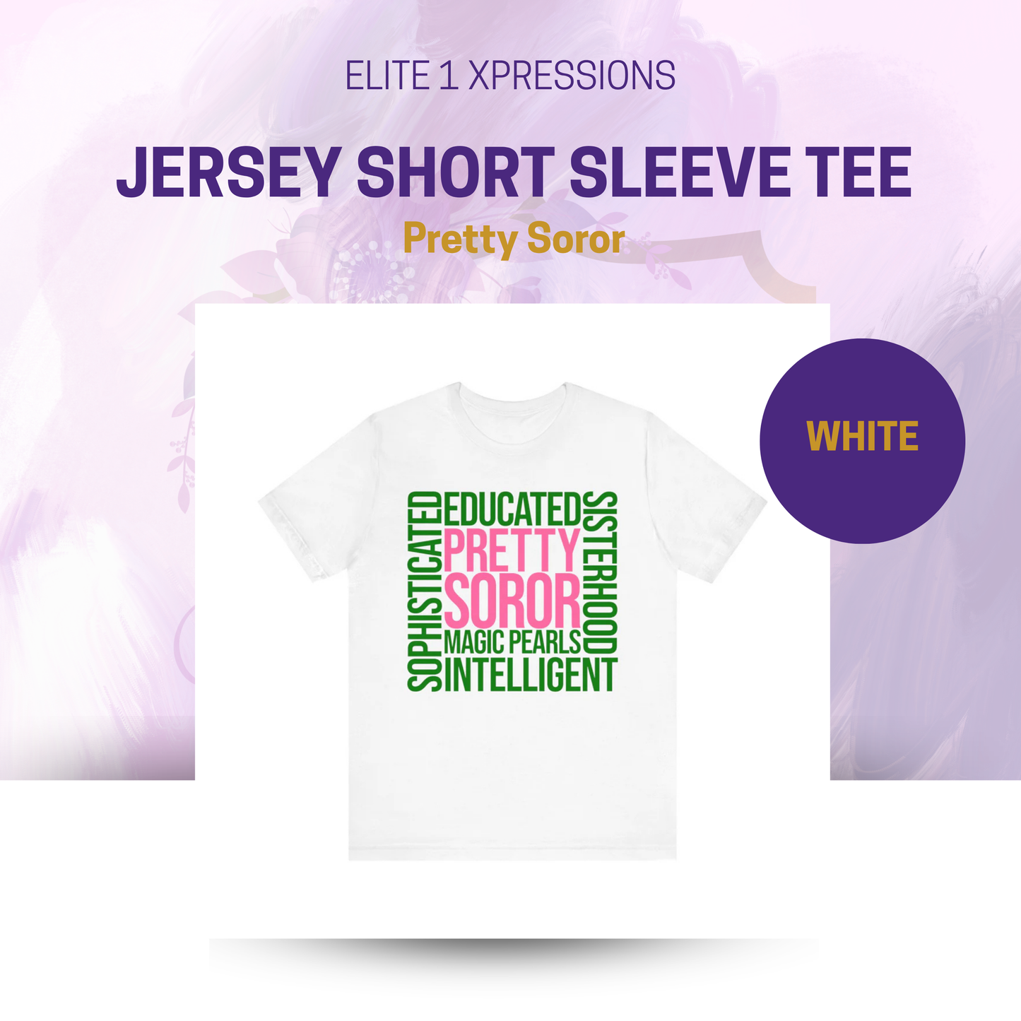 Pretty Soror (Pink n Green) ~ Unisex Jersey Short Sleeve Tee