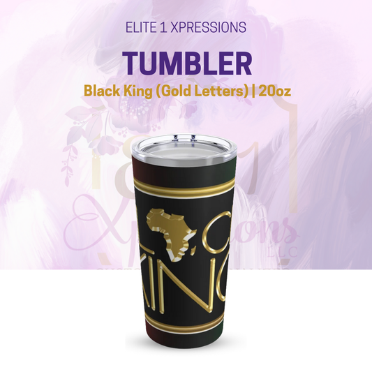 Black King (Gold Letters) Tumbler 20oz
