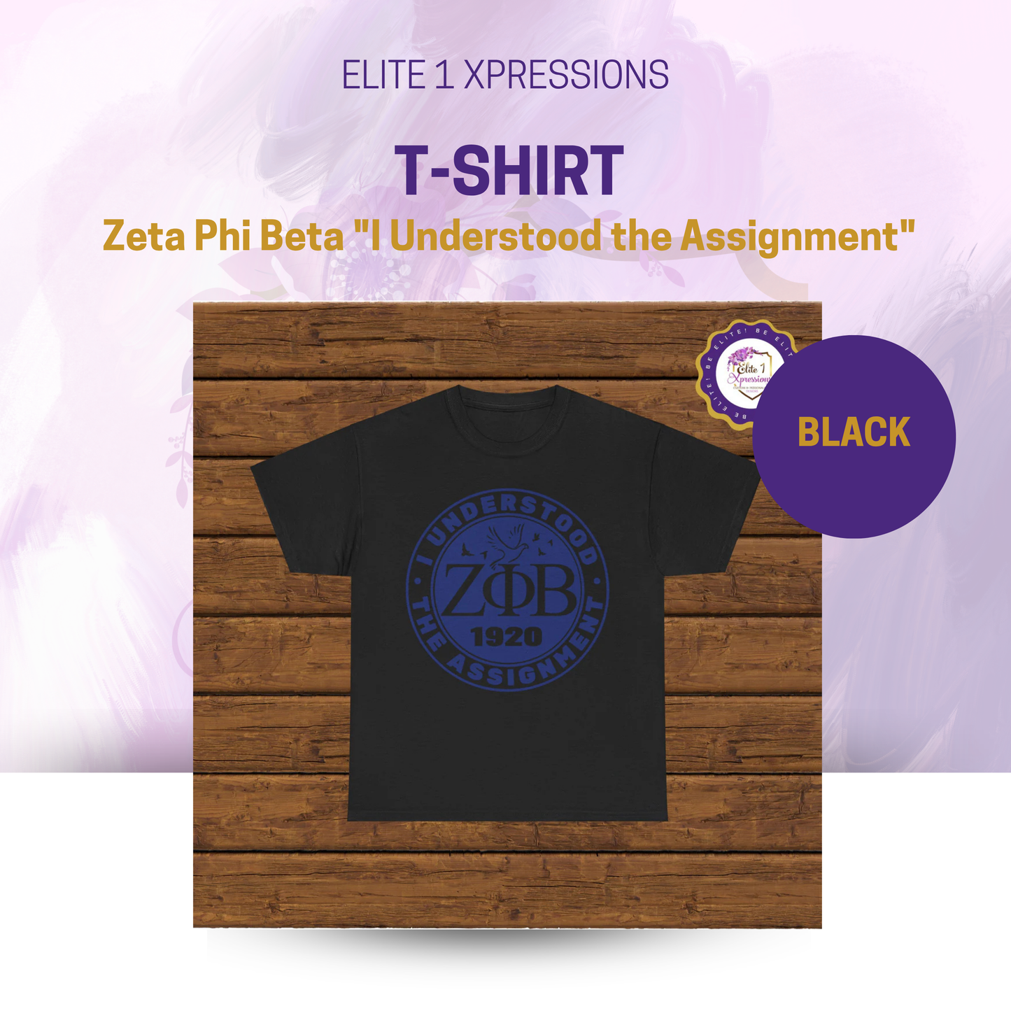 Zeta Phi Beta "I Understood the Assignment" T-Shirt (Black)