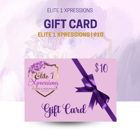 Elite 1 Xpressions LLC Gift Card