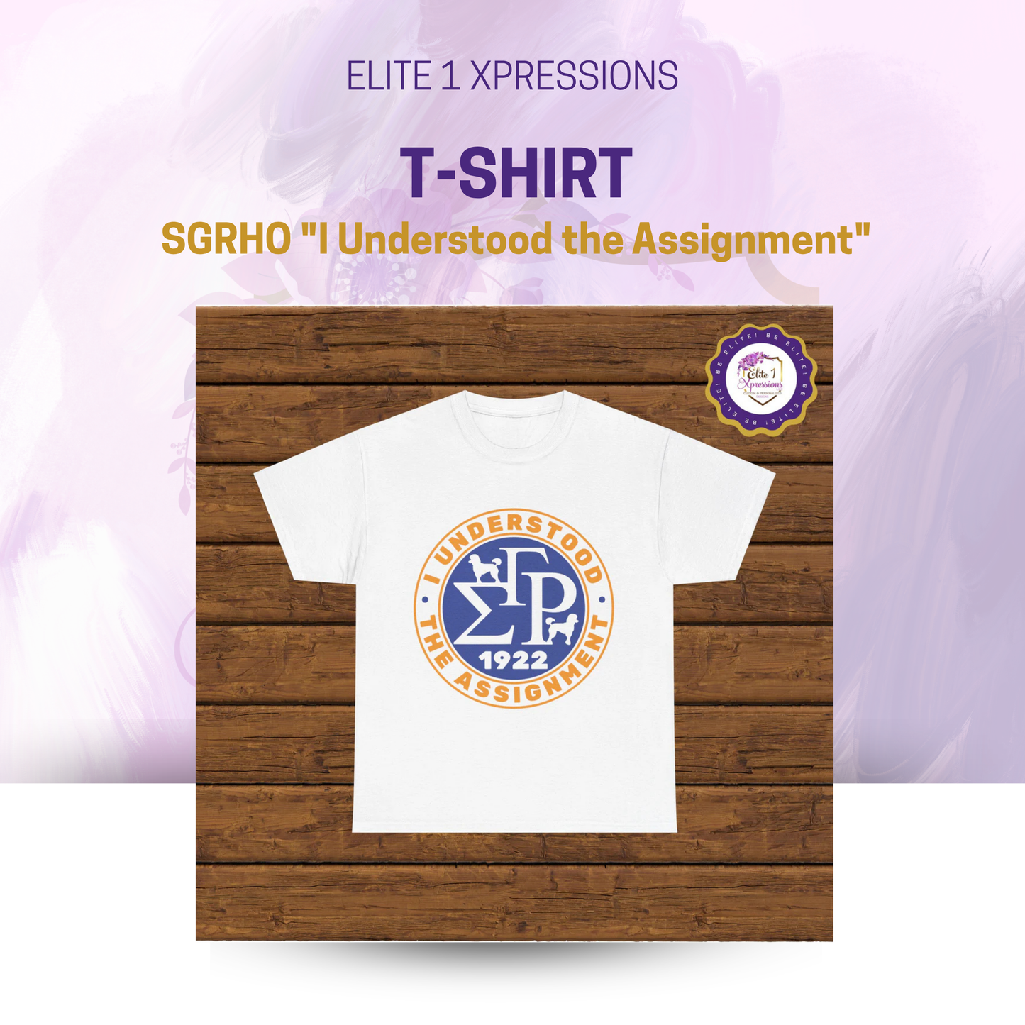 SGRHO "I Understood the Assignment" T-Shirt