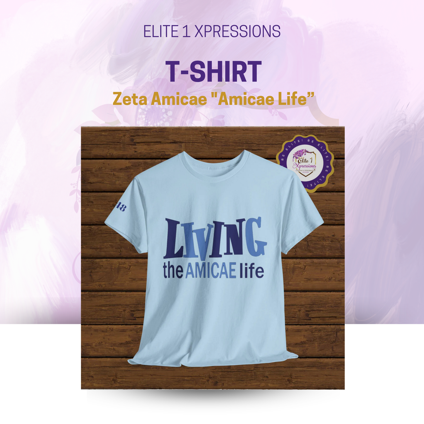 Zeta Amicae "Amicae Life" T-Shirt