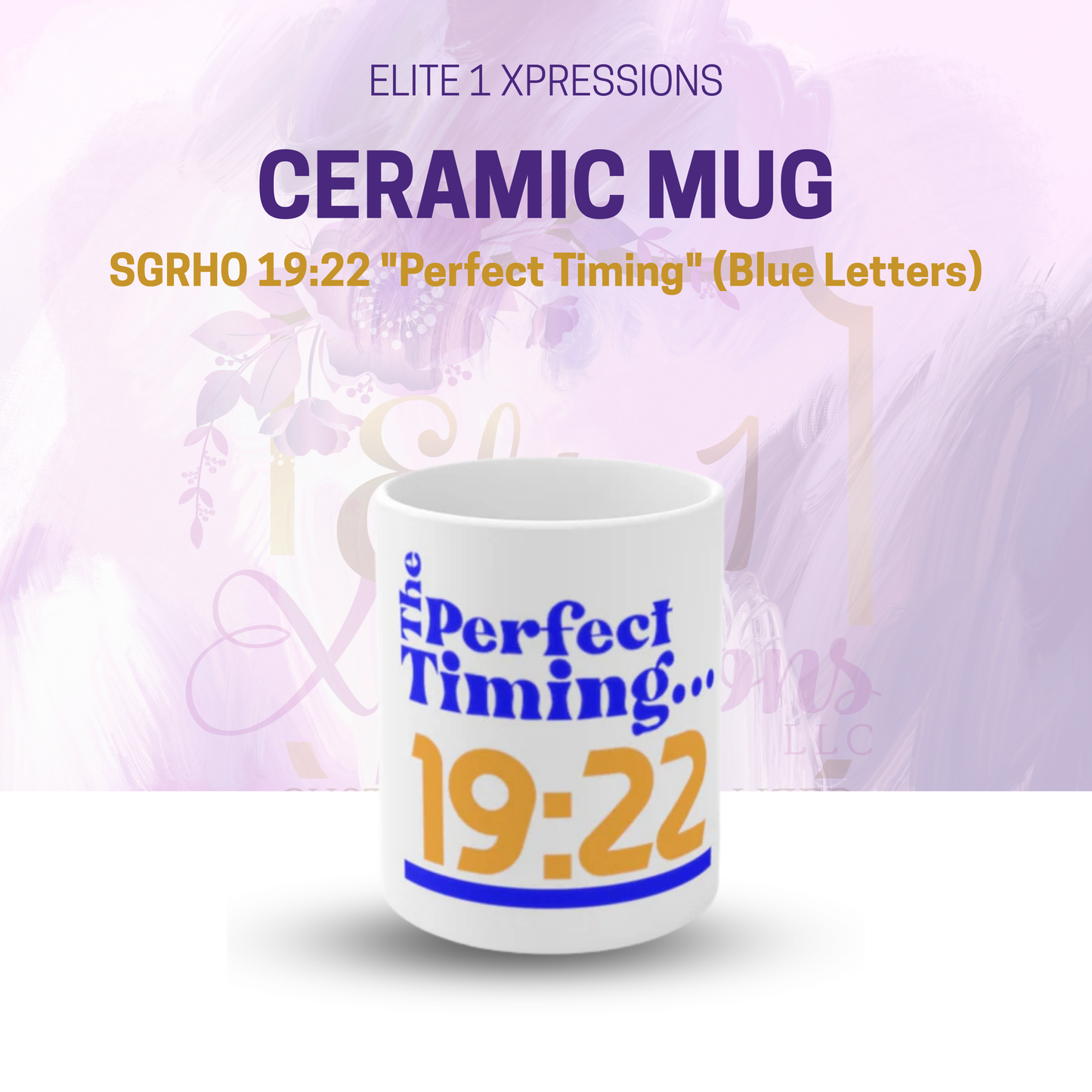 SGRHO 19:22 "Perfect Timing" Ceramic Mug (Blue Letters)