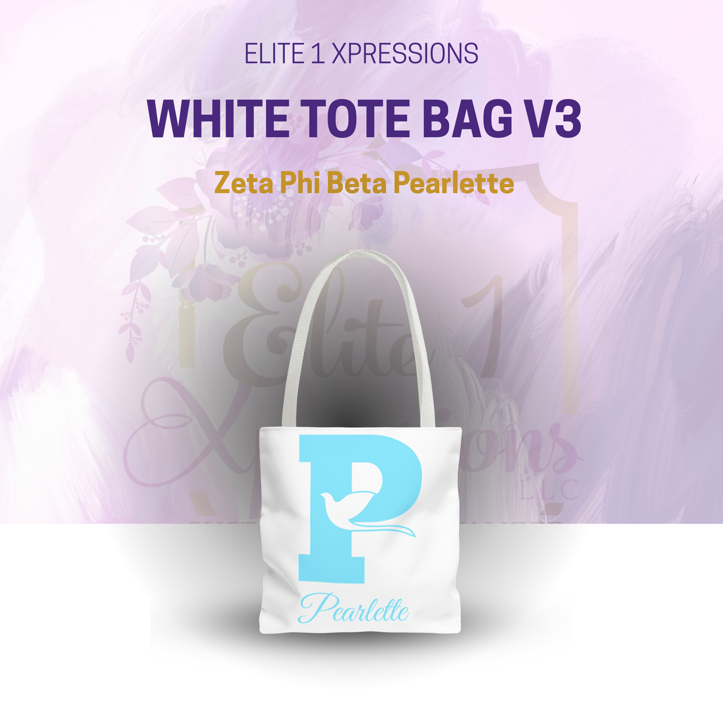 Pearlette | Zeta Phi Beta Pearlette | V3 White Tote Bag