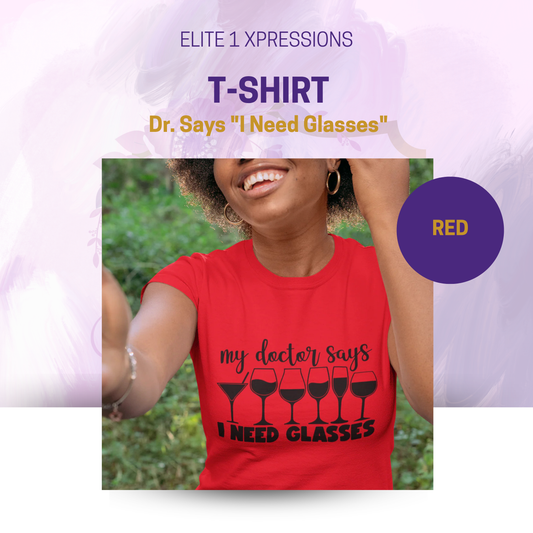 Dr. Says "I Need Glasses"