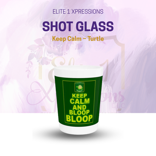 Keep Calm ~ Turtle Shot Glass
