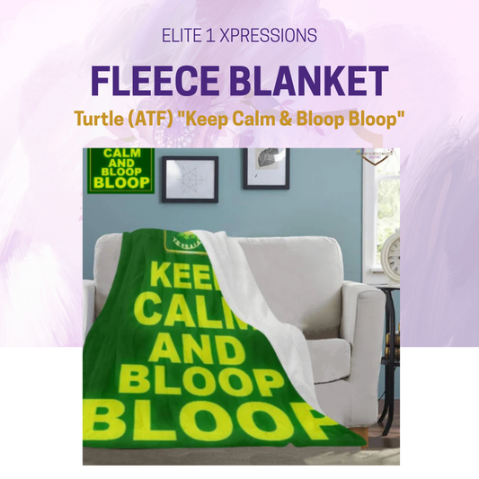 Turtle (ATF) "Keep Calm & Bloop Bloop" Fleece Blanket