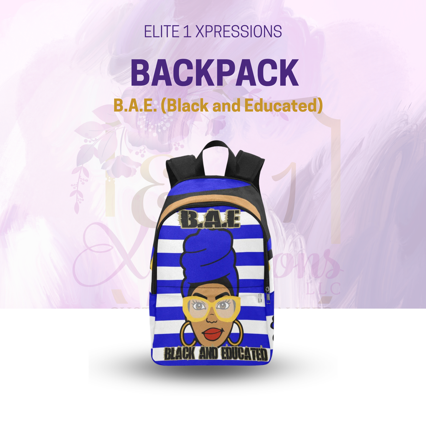 B.A.E. (Black and Educated) Backpack