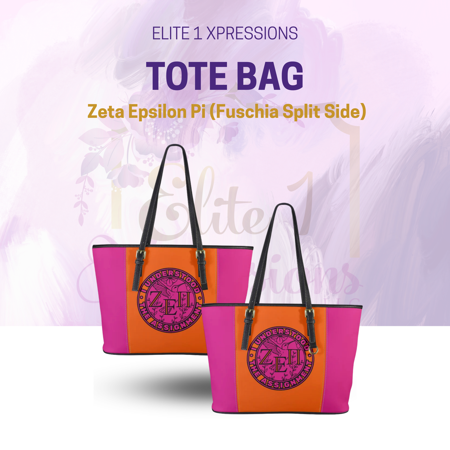 Tote Bag ~ Zeta Epsilon Pti (Fuschia Split Side)