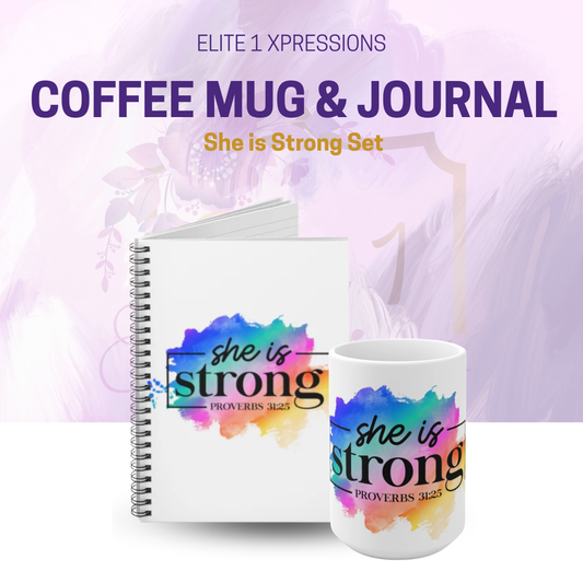 She is Strong Set (Coffee mug & Journal)