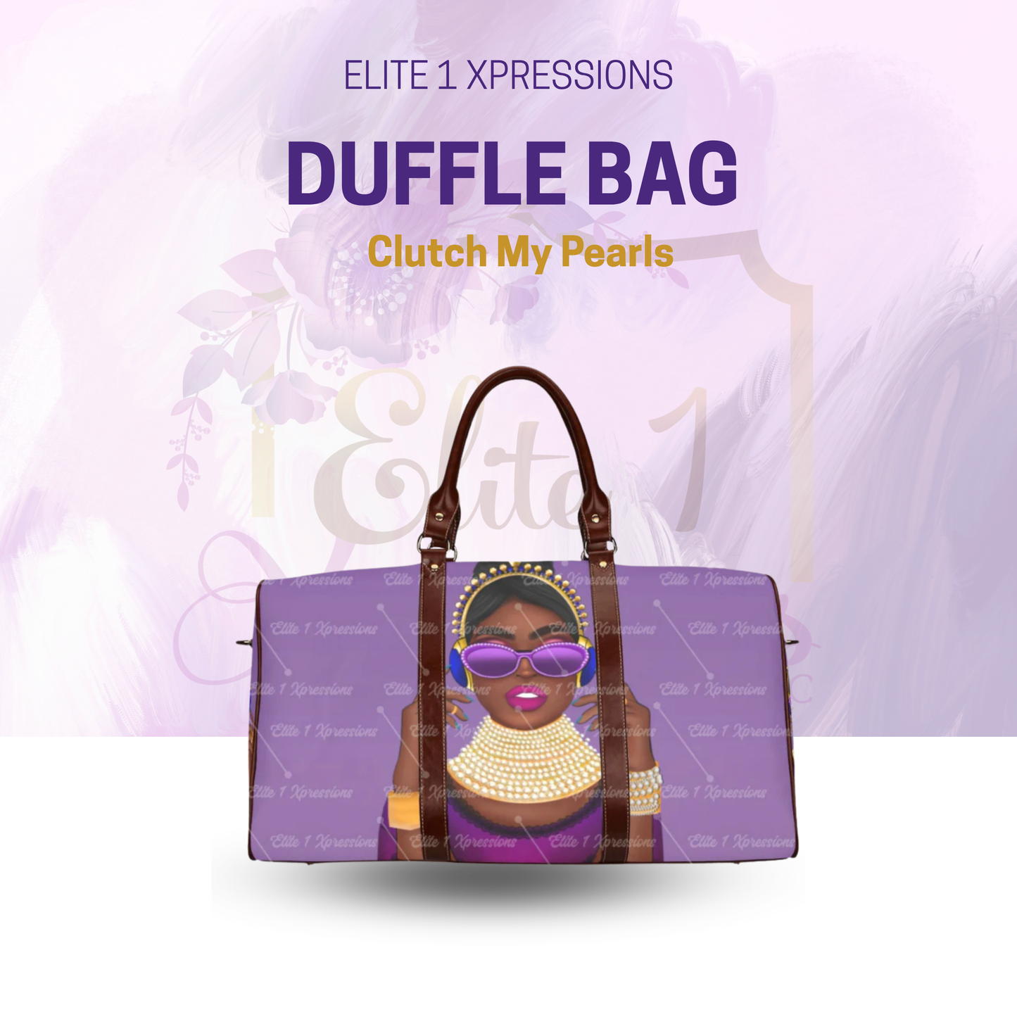 Clutch My Pearls Large Capacity Duffle Bag