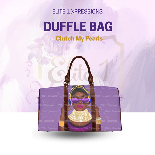 Clutch My Pearls Large Capacity Duffle Bag