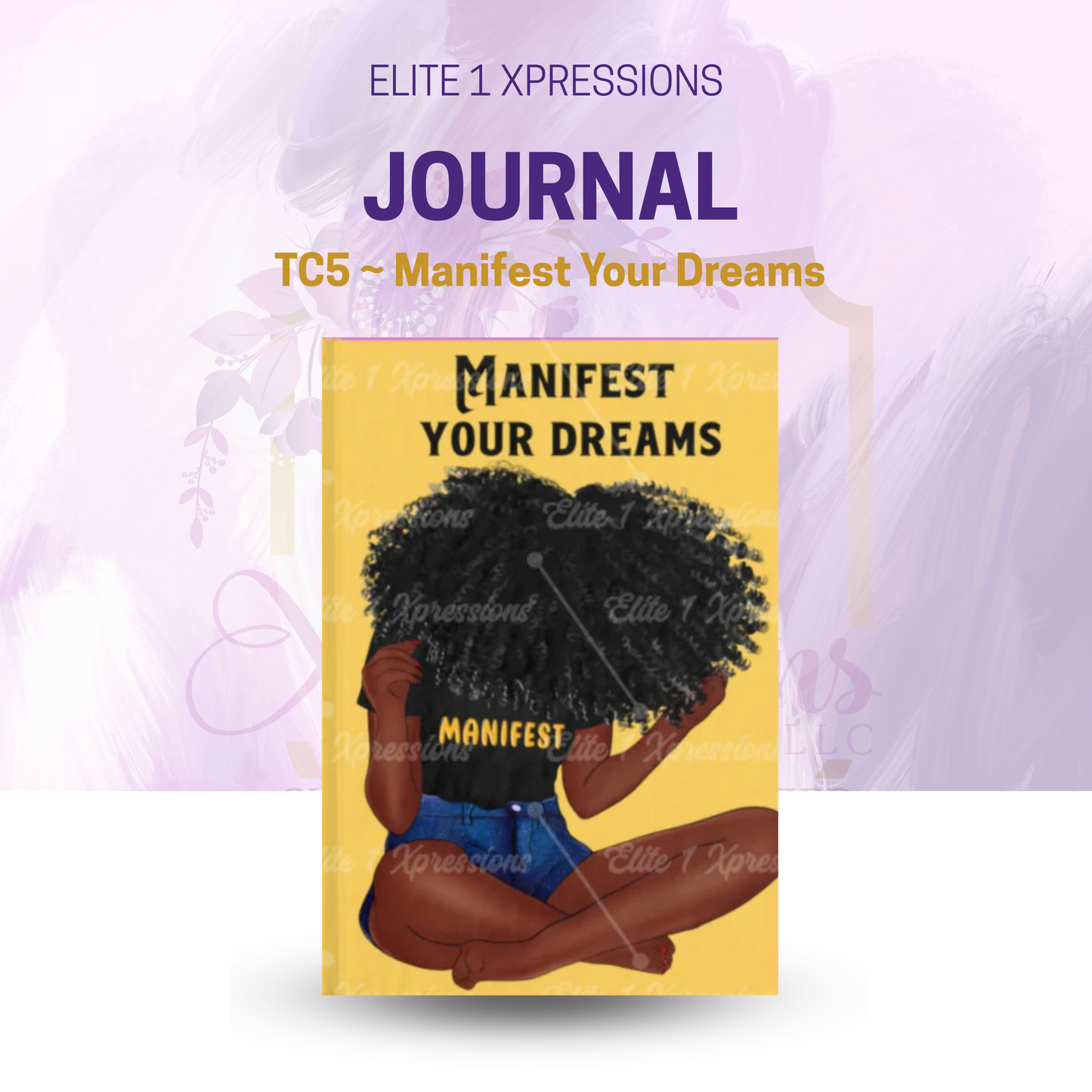 TC5 ~ Manifest Your Dreams Journal